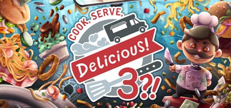 Steam header art for Cook, Serve, Delicious! 3?!