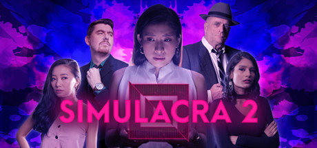 Steam header art for SIMULACRA 2