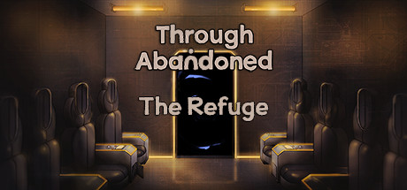Steam header art for Through Abandoned: The Refuge