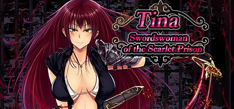 Steam header art for Tina: Swordswoman of the Scarlet Prison