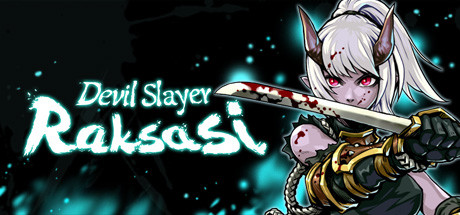 Steam header art for Devil Slayer - Raksasi / 斩妖Raksasi