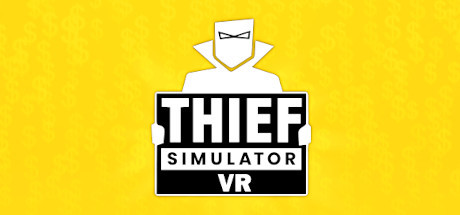 Steam header art for Thief Simulator VR
