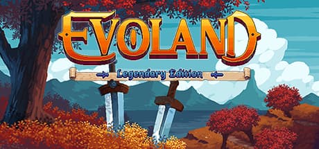 Steam header art for Evoland Legendary Edition