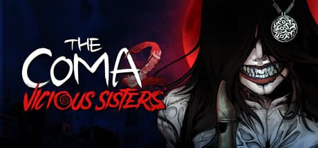 Steam header art for The Coma 2: Vicious Sisters