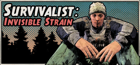 Steam header art for Survivalist: Invisible Strain