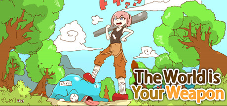 Steam header art for The World is Your Weapon