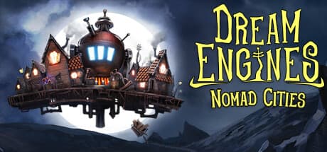 Steam header art for Dream Engines: Nomad Cities
