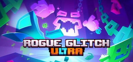 Steam header art for Rogue Glitch Ultra