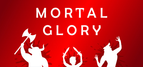 Steam header art for Mortal Glory