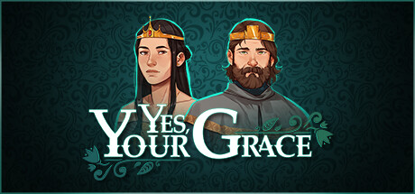 Steam header art for Yes, Your Grace