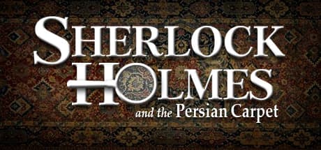Steam header art for Sherlock Holmes: The Mystery of The Persian Carpet