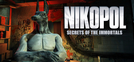 Steam header art for Nikopol: Secrets of the Immortals