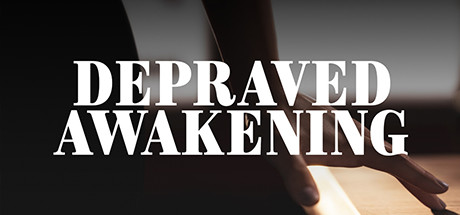 Steam header art for Depraved Awakening