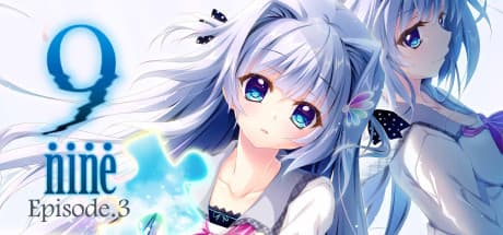 Steam header art for 9-nine-:Episode 3