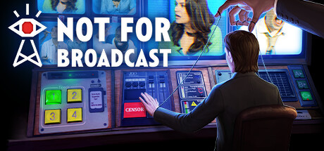 Steam header art for Not For Broadcast