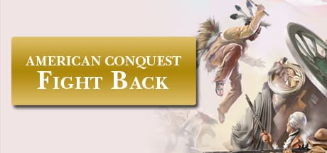 Steam header art for American Conquest - Fight Back
