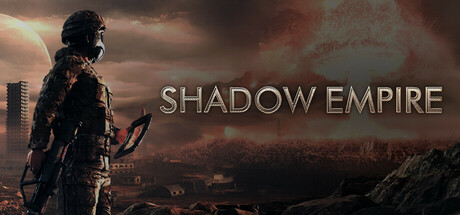 Steam header art for Shadow Empire