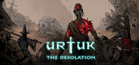 Steam header art for Urtuk: The Desolation