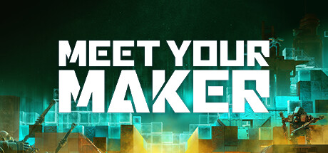 Steam header art for Meet Your Maker