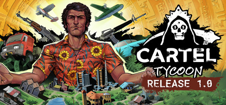 Steam header art for Cartel Tycoon