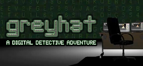Steam header art for Greyhat - A Digital Detective Adventure