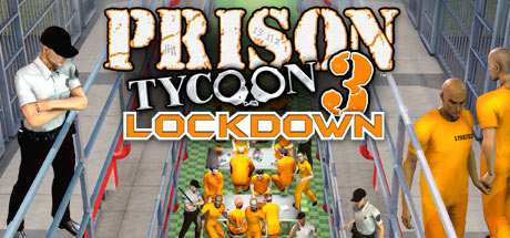 Steam header art for Prison Tycoon 3: Lockdown