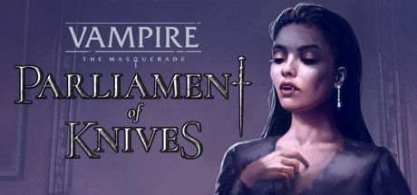 Steam header art for Vampire: The Masquerade — Parliament of Knives