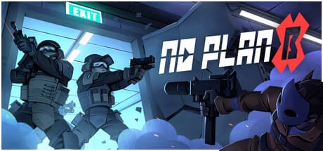 Steam header art for No Plan B