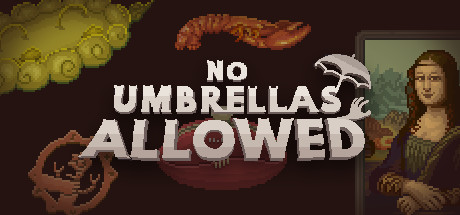 Steam header art for No Umbrellas Allowed