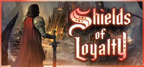Steam header art for Shields of Loyalty