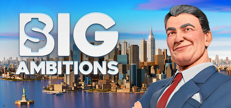 Steam header art for Big Ambitions