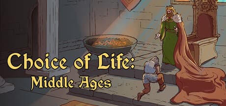 Steam header art for Choice of Life: Middle Ages