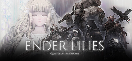 Steam header art for ENDER LILIES: Quietus of the Knights
