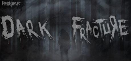Steam header art for Dark Fracture: Prologue