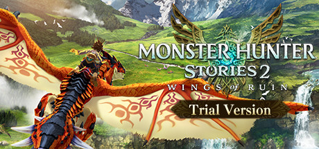 Steam header art for Monster Hunter Stories 2: Wings of Ruin Trial Version