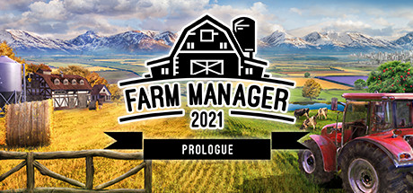 Steam header art for Farm Manager 2021: Prologue