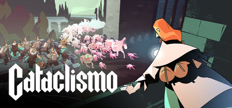 Steam header art for Cataclismo