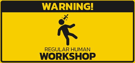 Steam header art for Regular Human Workshop