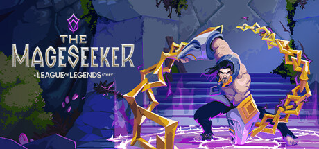 Steam header art for The Mageseeker: A League of Legends Story™