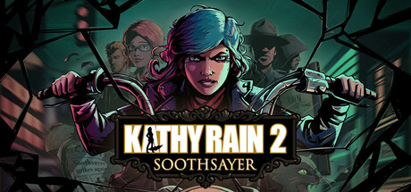 Steam header art for Kathy Rain 2: Soothsayer