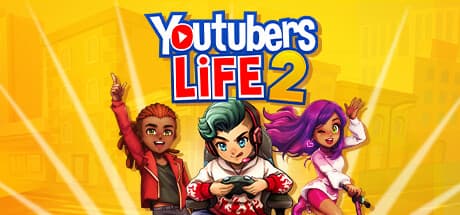 Steam header art for Youtubers Life 2