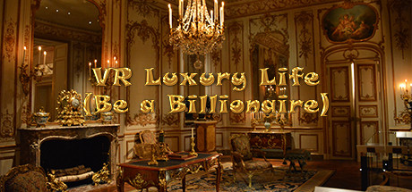Steam header art for VR Luxury Life (Be a Billionaire)