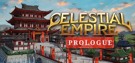 Steam header art for Celestial Empire: Prologue