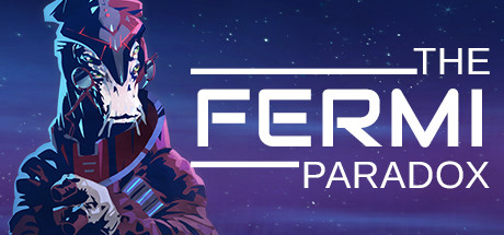 Steam header art for The Fermi Paradox