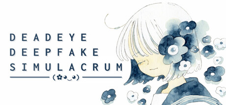 Steam header art for Deadeye Deepfake Simulacrum