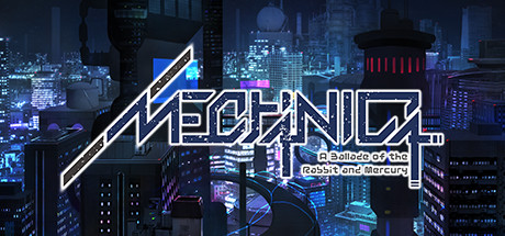 Steam header art for MECHANICA: A Ballad of the Rabbit and Mercury