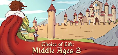 Steam header art for Choice of Life: Middle Ages 2