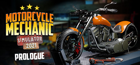 Steam header art for Motorcycle Mechanic Simulator 2021: Prologue