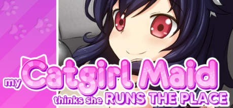 Steam header art for My Catgirl Maid Thinks She Runs the Place