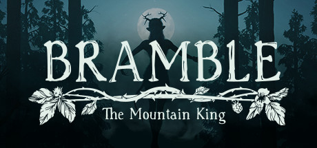 Steam header art for Bramble: The Mountain King